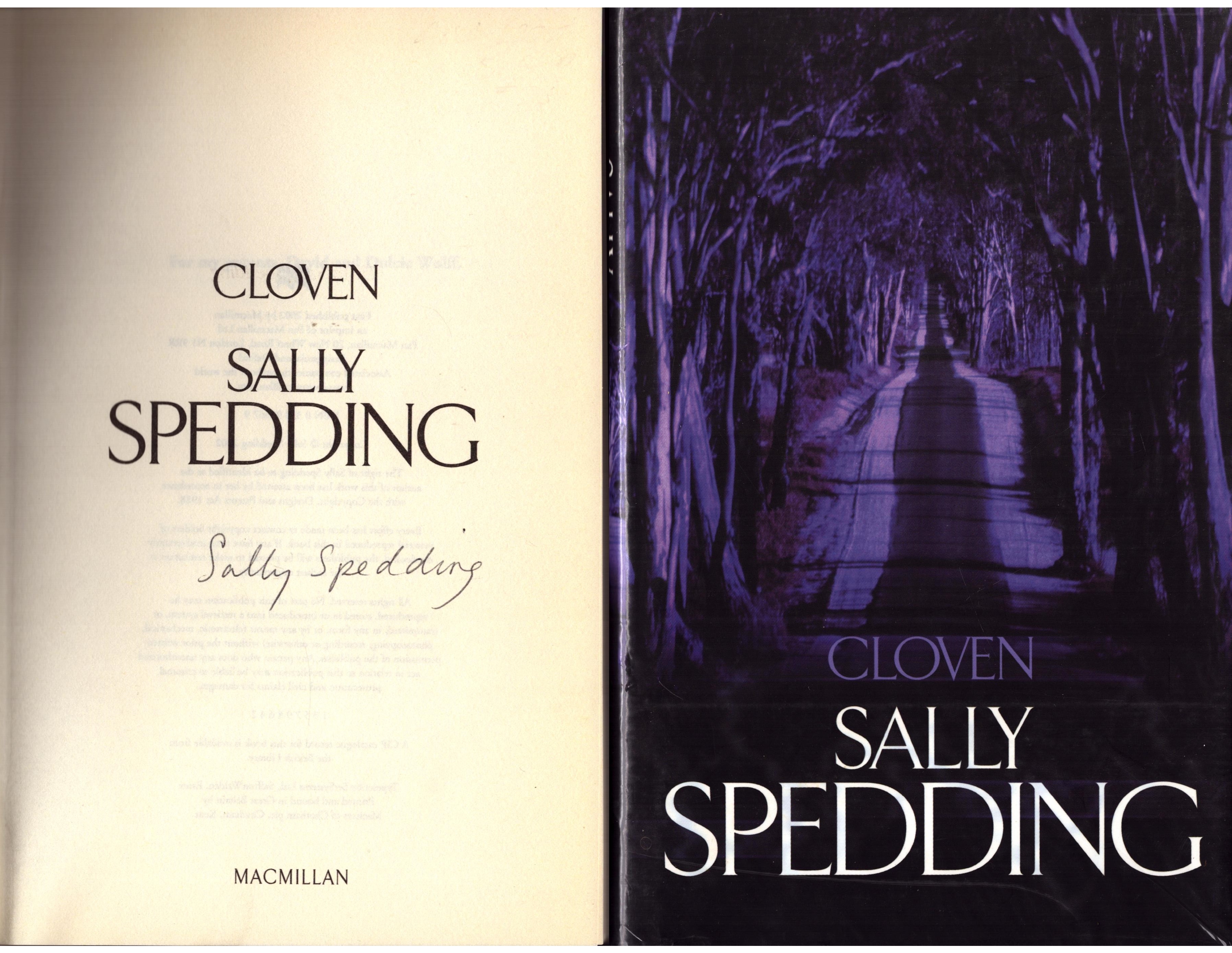 Cloven by Sally Spedding signed by author. Published 2002. Hardback book. Good Condition. All