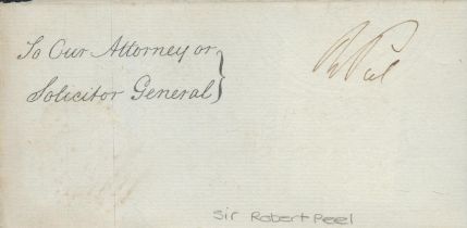 Sir Robert Peel clipped signature piece. Good Condition. All autographs come with a Certificate of