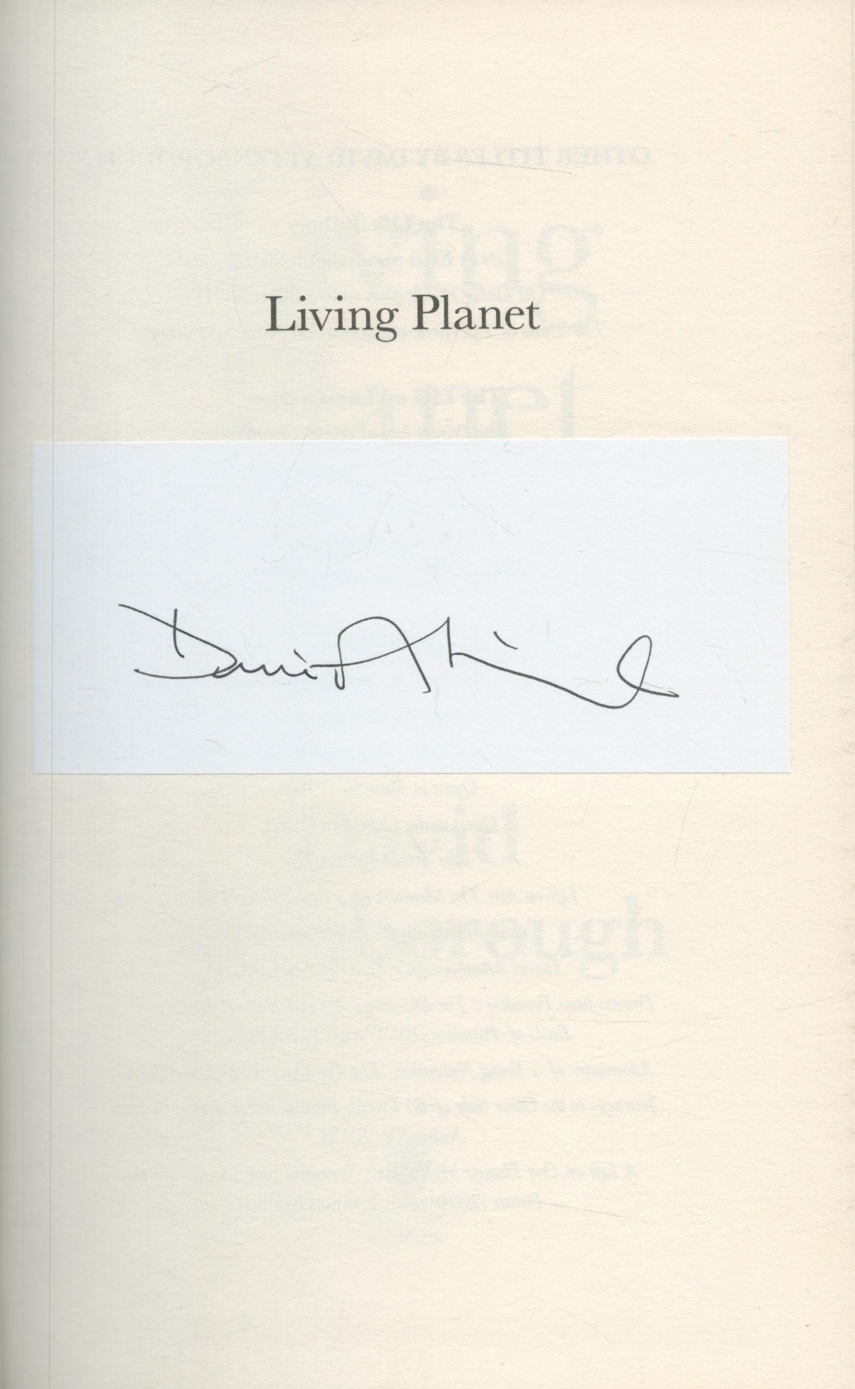 David Attenborough signed David Attenborough Living Planet The Web of Life on Earth first edition - Image 2 of 4