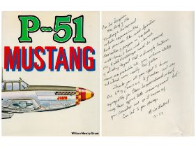 WW2. Lt Col Bill Bullard Signed and inscribed P-51 Mustang Hardback Book by William Newby Grant.