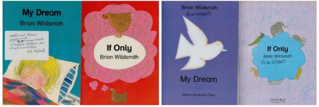 Books 2 x. Signed Brian Wildsmith Books. (Title:- My Dream and If only). Plus 1 x Signed Poster Be