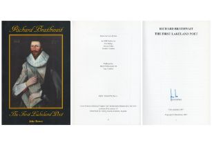 Signed Book Richard Brathwaite the First Lakeland Poet by John Bowes 2007 First Edition Softback