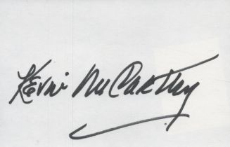 Kevin McCarthy signed 5x4inch white card. Good condition Est.