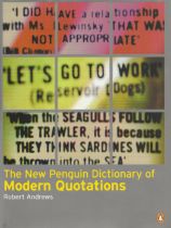 The New Penguin Dictionary of Modern Quotations by Robert Andrews 2000 First Edition Hardback Book