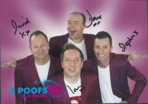 4 Poofs and a Piano multi signed David, Dave, Stephen 7x5 colour photo. Good condition Est.