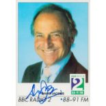 David Jacobs signed BBC Radio 2 6 x 4 inch colour promo photocard. Good condition Est.