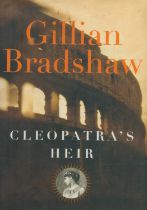 Gillian Bradshaw Cleopatra's Heir first edition hardback book. Good condition Est.