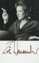 Zoe Wanamaker signed 5x4inch black and white photo. Good condition Est.