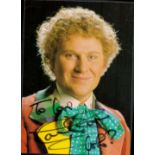 Dr Who Colin Baker signed nice 6 x 4 inch colour Doctor postcard, to Ian. Good condition Est.