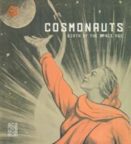 Cosmonauts, birth of the space race', Science Museum 2014, beautifully produced and illustrated