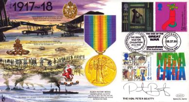 The Hon. Peter Beatty signed Great War 1917-18 commemorative cover (JS(MIL)7)PM The End of the Great