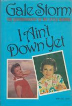 Gale Storm - 'I Ain't Down Yet' hardback autobiography, US first edition 1981, from the collection