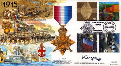Baron Keyes Zeebrugge and of Dover signed Great War 1915 Commemorative cover (JS(MIL)5) PM The Great
