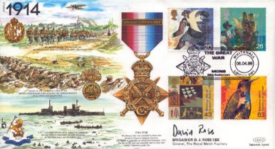 Brigadier D.J Ross CBE signed Great War 1914 commemorative cover (JS(MIL)4) PM The Great War Mons