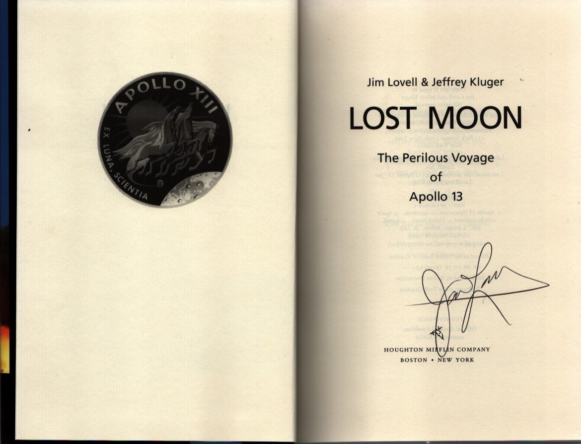 Jim Lovell - 'Lost Moon, the Perilous Journey of Apollo 13' US first edition hardback 1994, signed