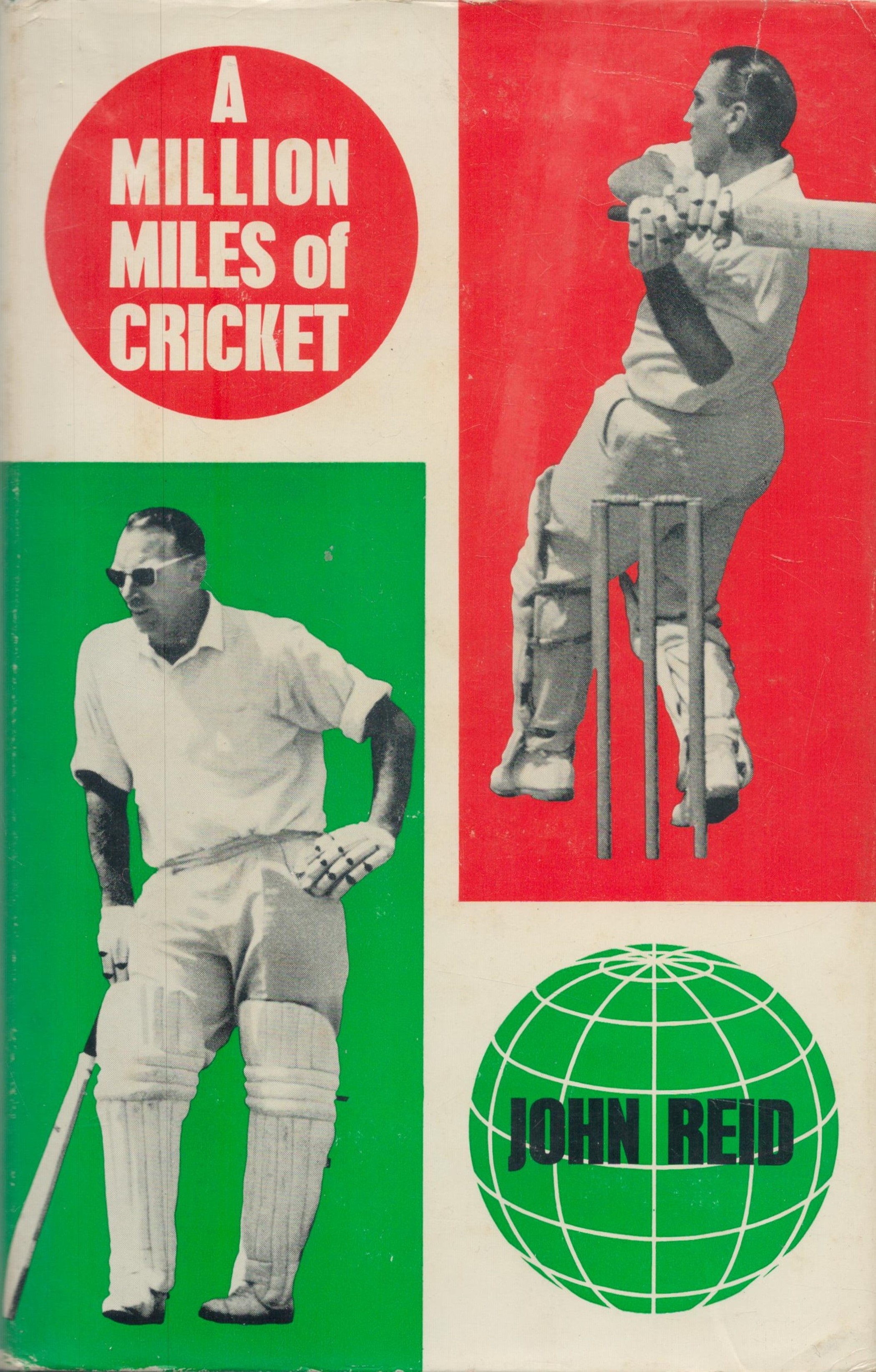 A million miles of cricket by John Reid hardback book. UNSIGNED. Good Condition. All autographs come