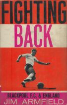 Jim Armfield signed book, Fighting back by Jim Armfield hardback book. Good Condition. All
