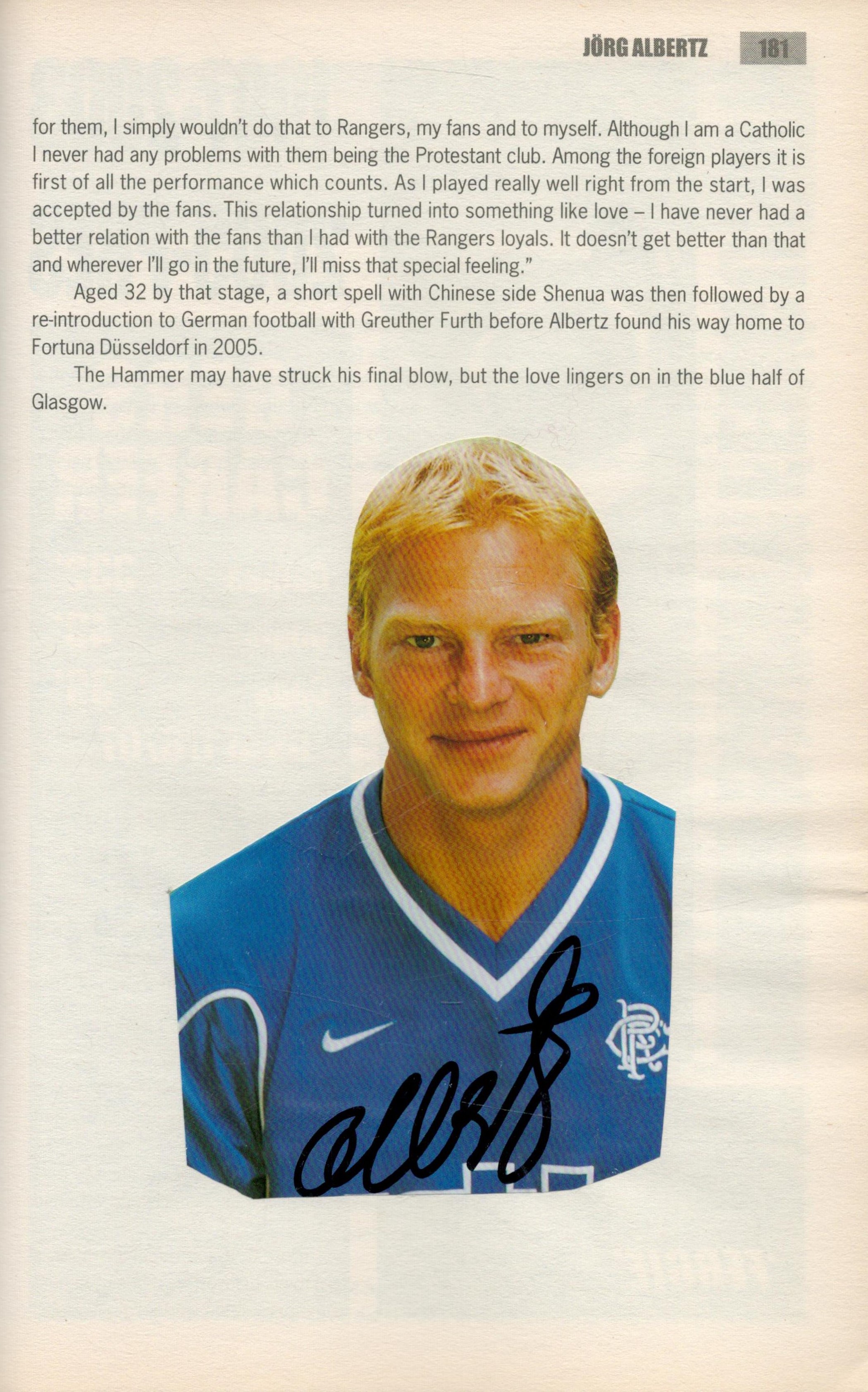 Rangers Cult Heroes hardback book. Signed inside by Jorg Albertz, Ally McCOIST and Ted Mcmimm. - Image 4 of 6