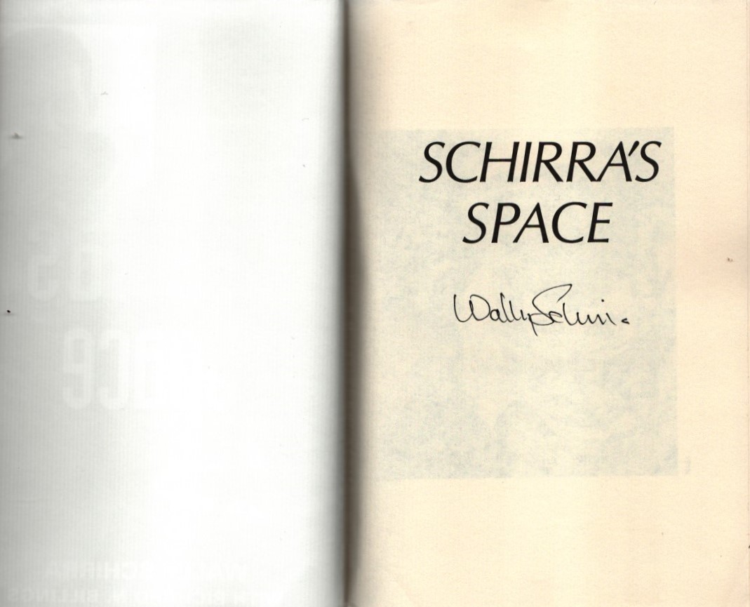 Walter Schirra - 'Schirra's Space' (autobiography) US paperback edition 1995, signed to an inside