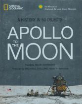 Teasel Muir-Harmony - 'Apollo To The Moon, a history in 50 objects' US National Geographic