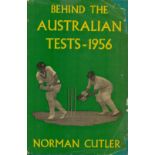 Behind the Australian tests 1956 by Norman Cutler hardback book. Some damage to dustjacket.