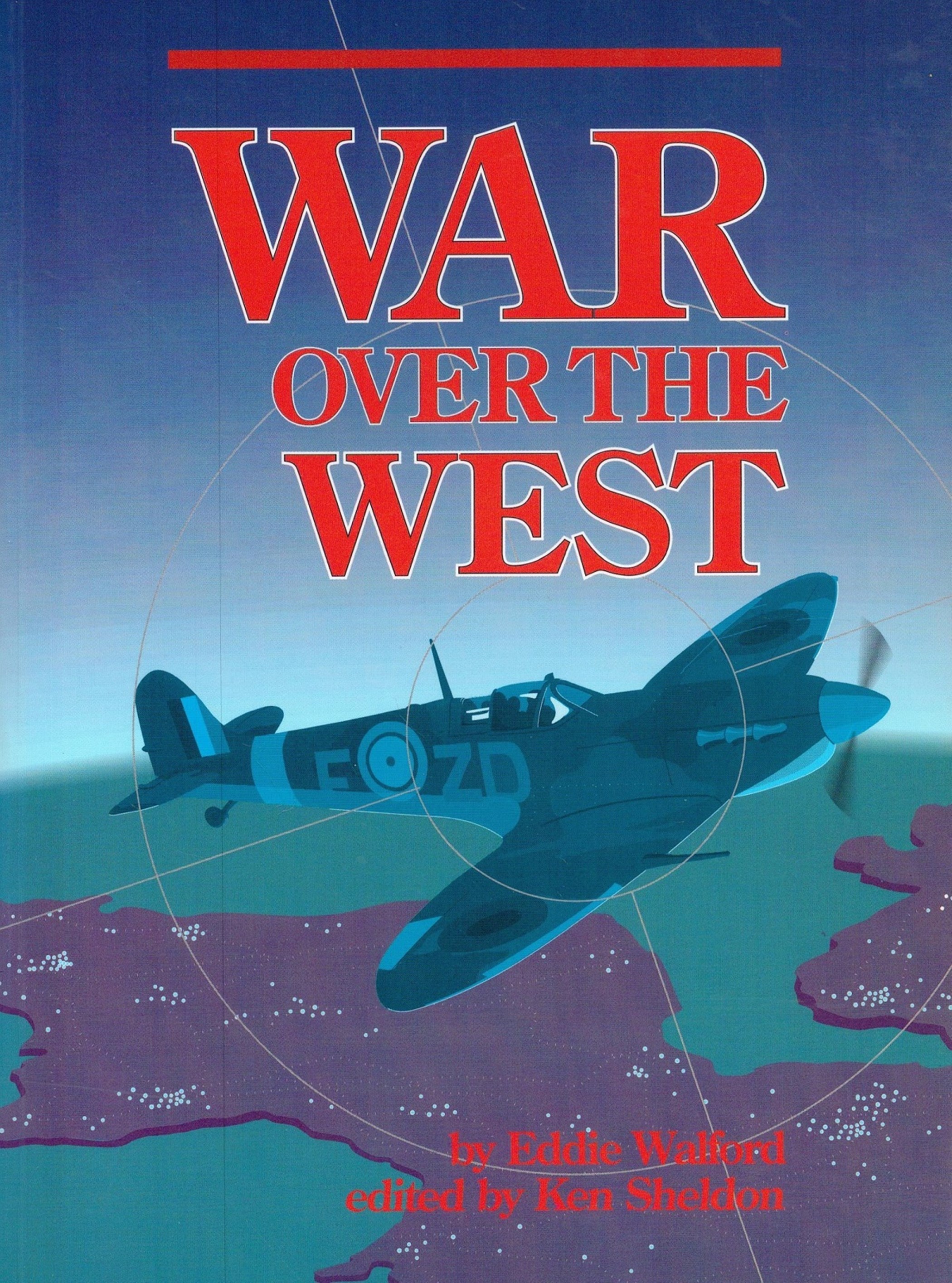 War over The West by Eddie Walford Softback Book 1989 First Edition published by Amigo Books some