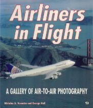 Air-To-Air Photography, Freighters Collection Includes Airliners in Flight - A Gallery of Air-To-Air