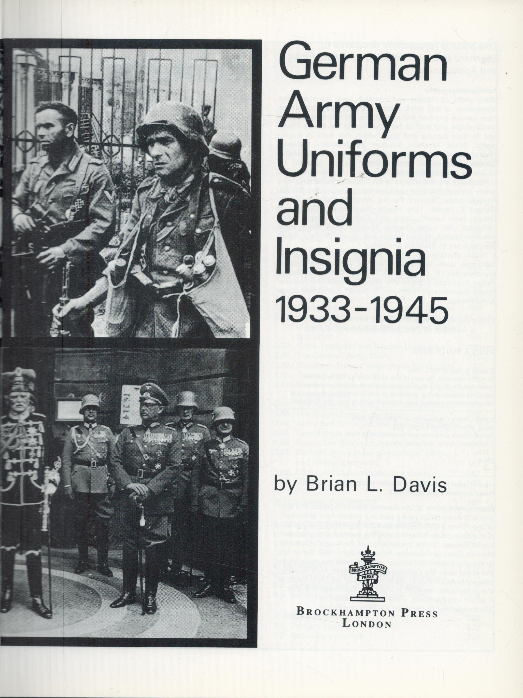 German Army Uniforms and Insignia 1933 1945 by Brian L Davis 1998 edition unknown Hardback Book with - Image 5 of 9