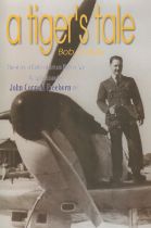 Bob Cossey Signed Book - A Tiger's Tale - The Story of Battle of Britain Fighter Ace Wing