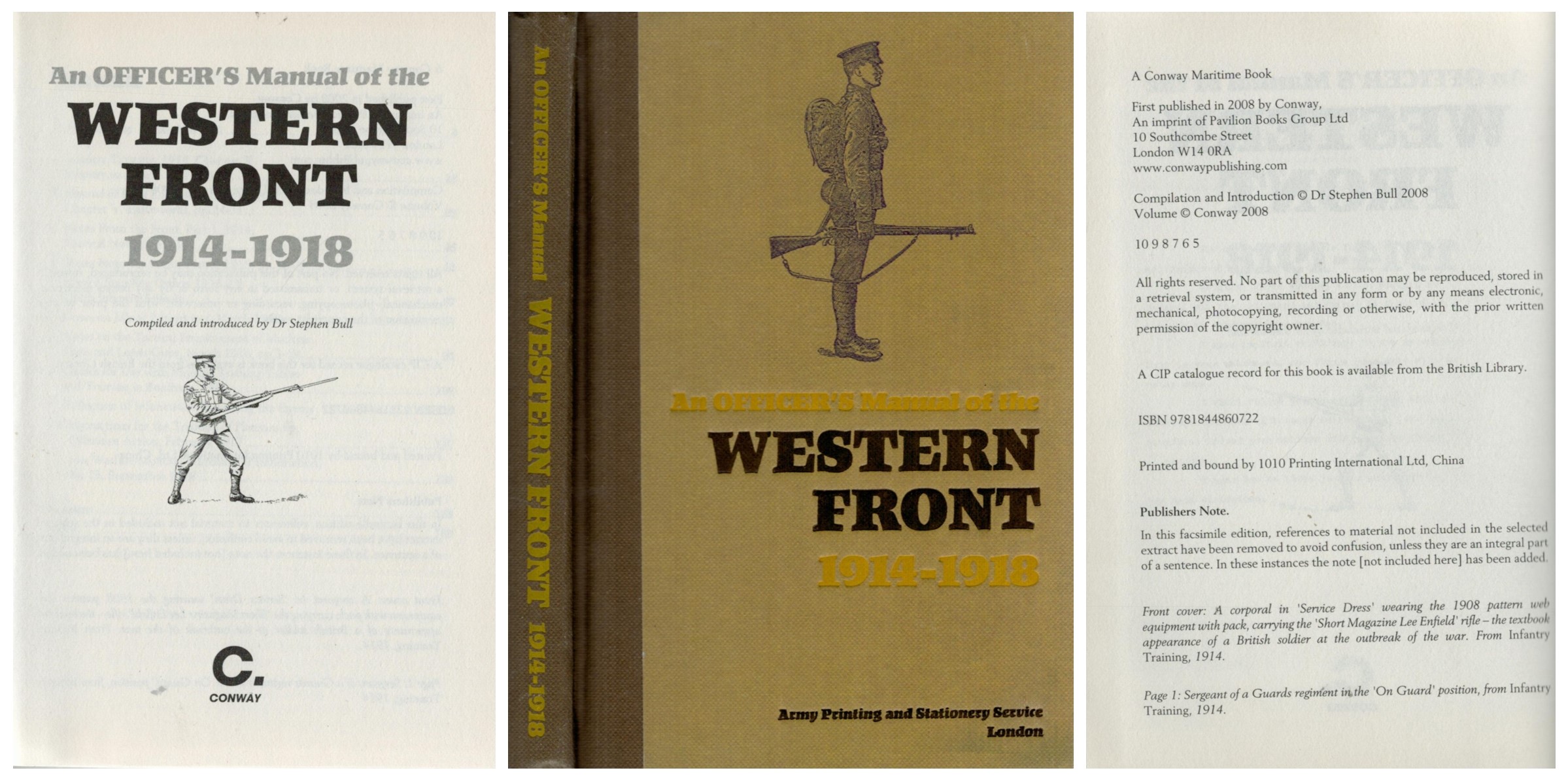 An Officer's Manual of the Western Front 1914-1918 Hardcover book unsigned. Complied and