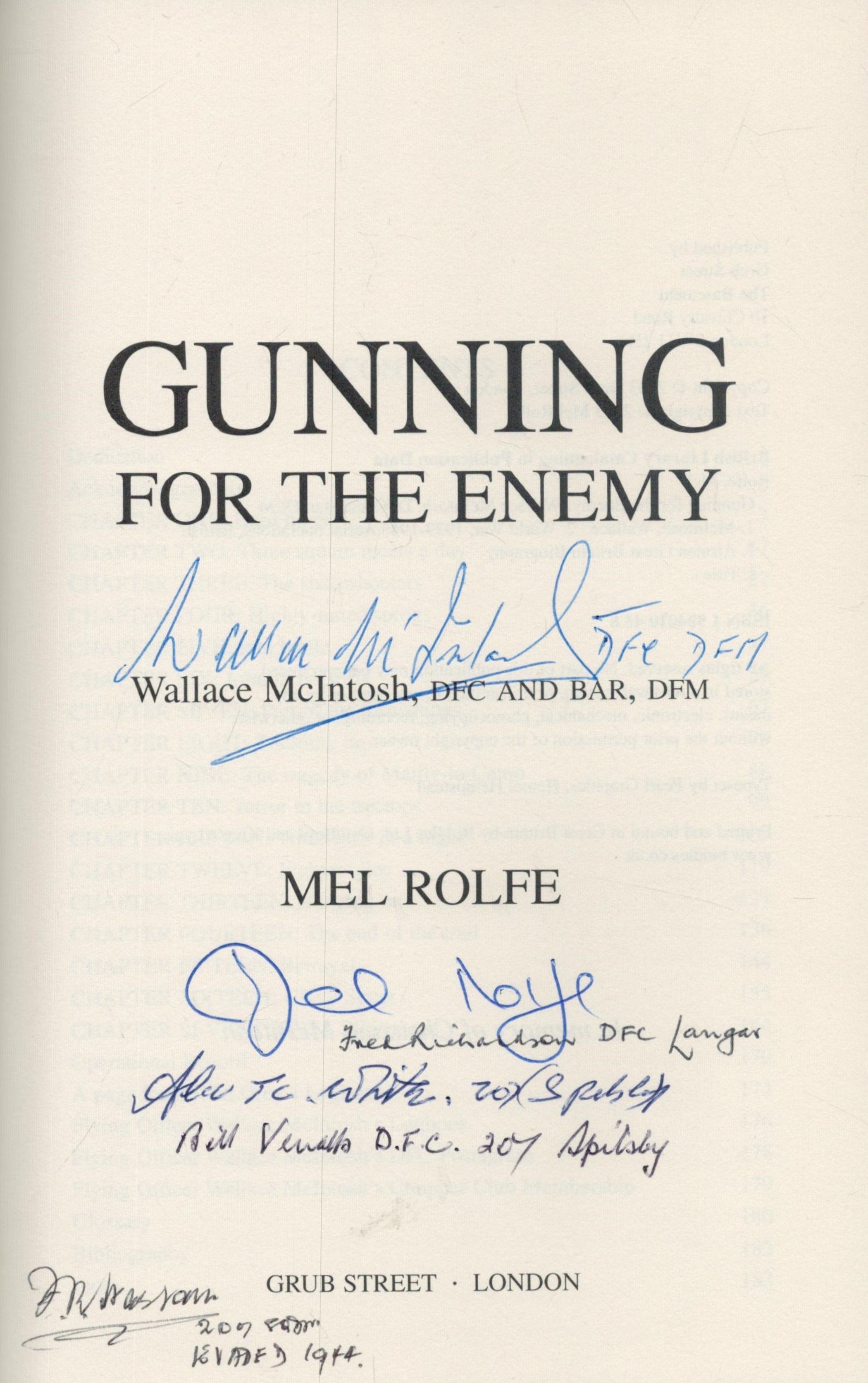 Multi-Signed Book - Gunning for The Enemy Wallace McIntosh, DFC and Bar, DFM by Mel Rolfe 2003 - Bild 4 aus 9