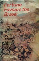 Fortune Favours The Brave by A.J Barker first edition hardback book. Good Condition. All