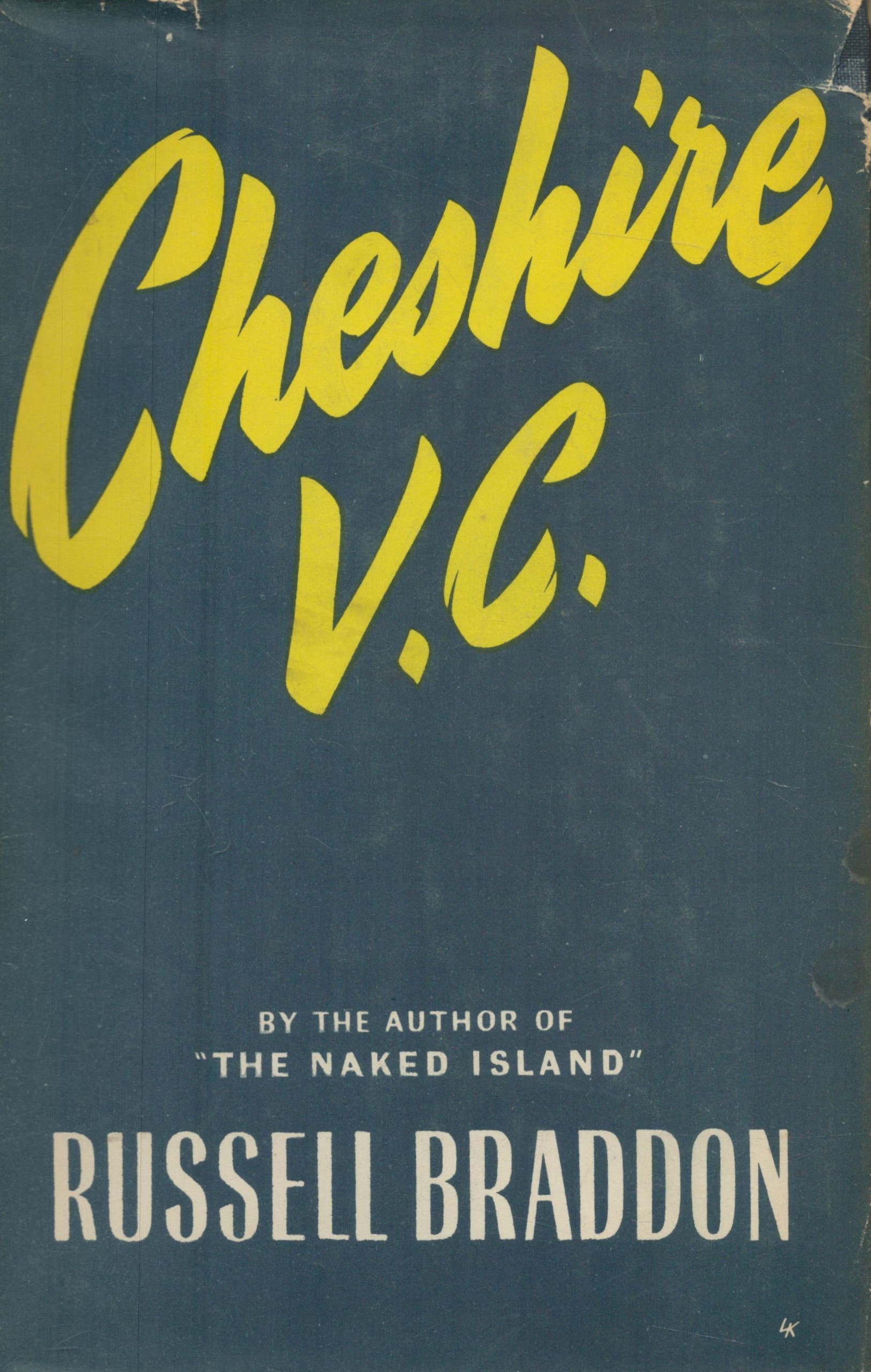 Cheshire V.C. A Story of War and Peace by Russell Braddon hardback book. Good Condition. All - Image 2 of 9