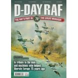 Aviation Classics Magazine D-Day RAF - The RAF's part in the great invasion - 75th Anniversary. Good