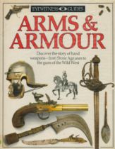 Arms & Armour by Eyewitness Guides first edition hardback book. Good Condition. All autographs