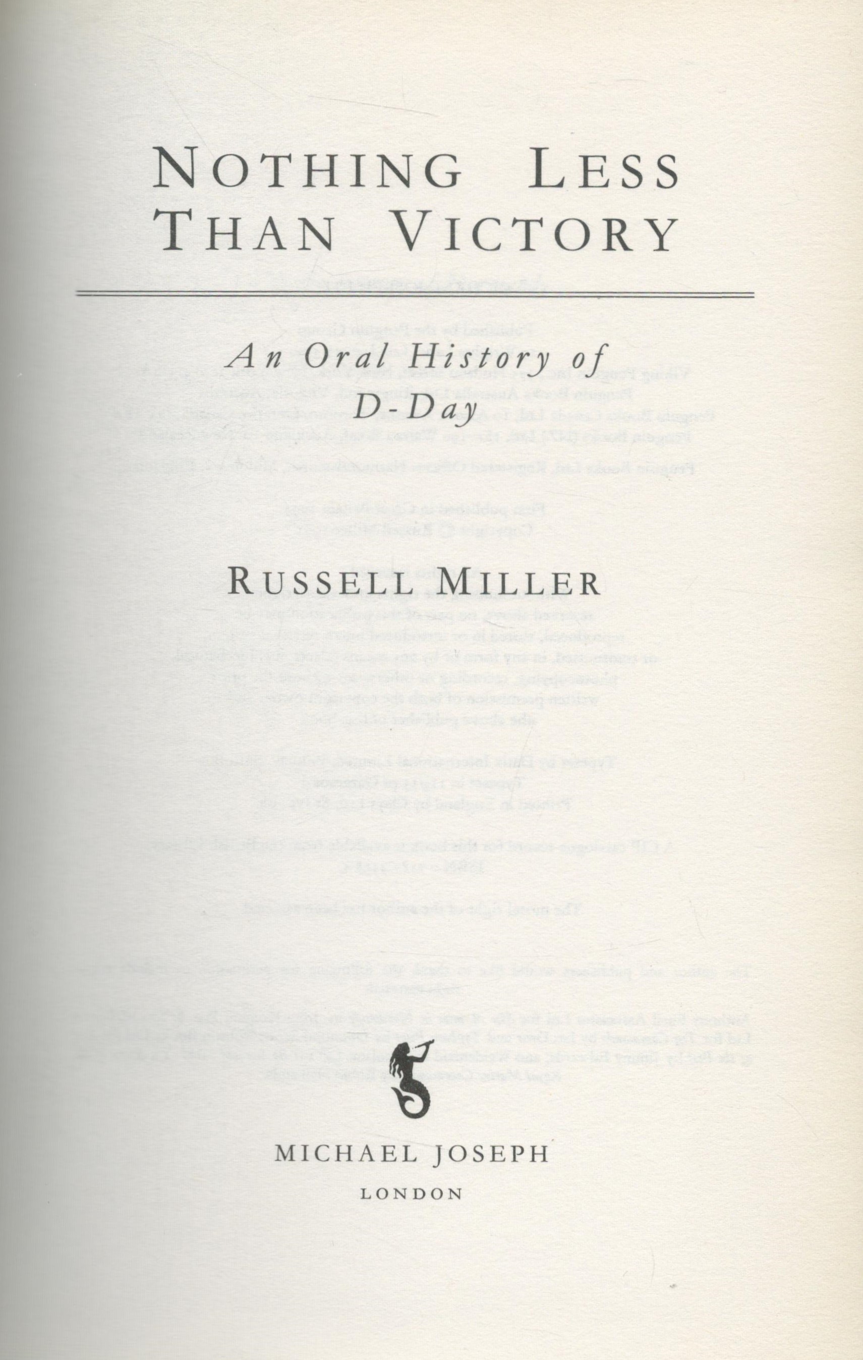 Nothing Less than Victory - The Oral History of D-Day by Russell Miller 1993 Hardback Book with - Bild 4 aus 9