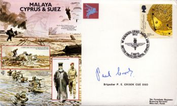 Brigadier P.E Crook CBE DSO signed Malaya Cyprus and Suez commemorative FDC (JS(AC)75) PM We