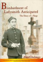 Bombardment of Ladysmith Anticipated The Diary of a Siege first edition paperback book. Good