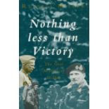 Nothing Less than Victory - The Oral History of D-Day by Russell Miller 1993 Hardback Book with