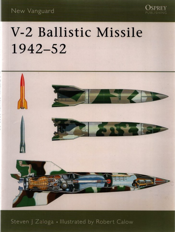 New Vanguard 82: V-2 Ballistic Missile 1942-52 by Steven J Zaloga, Signed by Johann Tschinkel. - Bild 4 aus 9