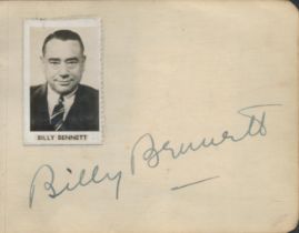 Billy Bennett signed album page. Good condition Est.