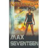 Kate Johnson signed Max Seventeen paperback book. Good Condition. All autographs come with a