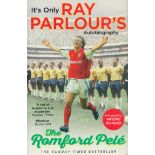 Ray Parlour Signed Book. Titled Its Only Ray Parlours Autobiography the Romford Pele. Dedicated.