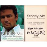 Strictly Me: My Life Under the Spotlight by Mark Ramprakash signed by author, hardcover book with