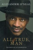 Alexander O'Neal signed hardback book titled All True Man signature on the inside first page. Good