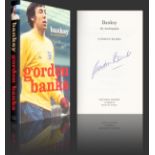 Autographed GORDON BANKS Book : A hardback book 'Banksy - My Autobiography' by former Leicester