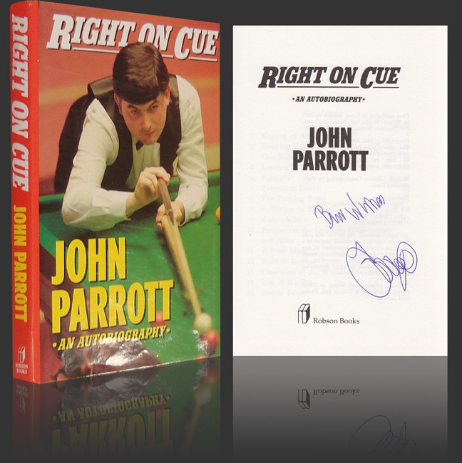 Autographed JOHN PARROTT Book : A hardback book 'Right On Cue' by former World Snooker Champion JOHN