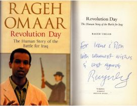 Revolution Day: The Human Story of the Battle for Iraq by Rageh Omaar signed by author, First