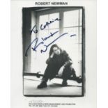 Robert Newman signed 10x8 inch black and white promo photo. Dedicated. Good Condition. All