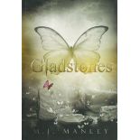 Gladstones by M. J. Manley signed by author, First Edition paperback book. DEDICATED. Good